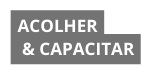 ACOLHER CAPACITAR